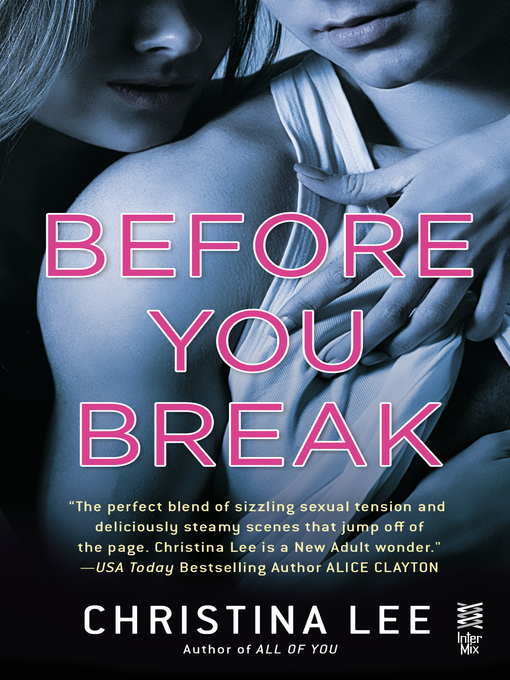 Title details for Before You Break by Christina Lee - Available